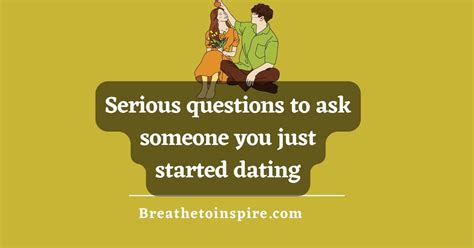 what to say to someone you just started dating